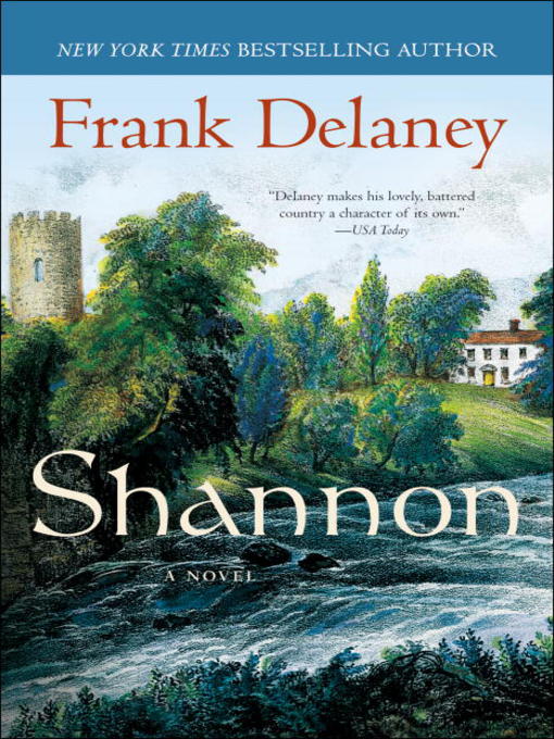 Title details for Shannon by Frank Delaney - Available